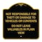 Signmission Not Responsible for Theft or Damage to Vehicle Do Not Leave Valuables in Plain View, BG-1818-23542 A-DES-BG-1818-23542 - alternate 1